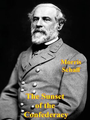 cover image of The Sunset of the Confederacy